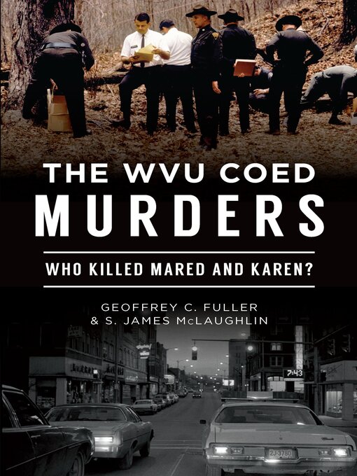 Title details for The WVU Coed Murders by Geoffrey C. Fuller - Available